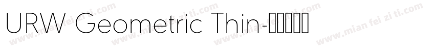 URW Geometric Thin字体转换